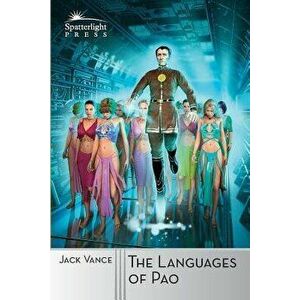The Languages of Pao, Paperback - Dana Gioia imagine
