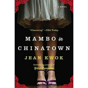 Mambo in Chinatown, Paperback - Jean Kwok imagine