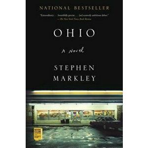 Ohio, Paperback - Stephen Markley imagine