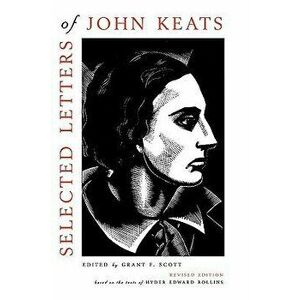 Selected Letters of John Keats (Revised), Paperback - John Keats imagine