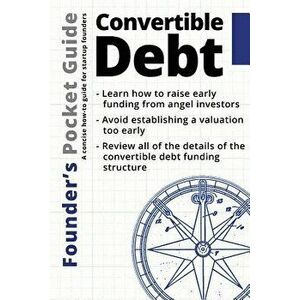 Founder's Pocket Guide: Convertible Debt, Paperback - Stephen R. Poland imagine