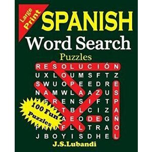 Large Print Spanish Word Search Puzzles, Paperback - J. S. Lubandi imagine