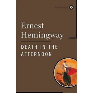 Death in the Afternoon, Hardcover - Ernest Hemingway imagine