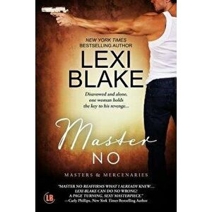Master No, Paperback - Lexi Blake imagine
