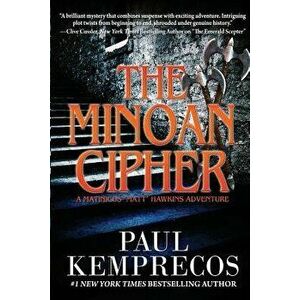 The Minoan Cipher, Paperback - Paul Kemprecos imagine