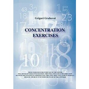 Concentration Exercises, Paperback - Grigori Grabovoi imagine