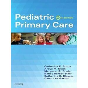 Pediatric Primary Care, Hardcover - Catherine E. Burns imagine