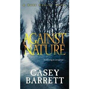 Against Nature - Casey Barrett imagine