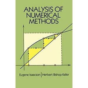 Analysis of Numerical Methods, Paperback - Eugene Isaacson imagine