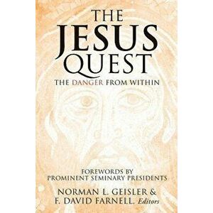 The Jesus Quest, Paperback - Norman L. Geisler imagine