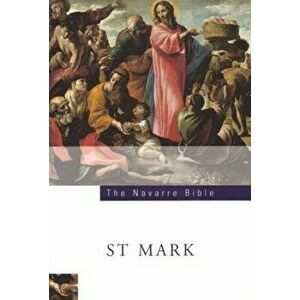 The Navarre Bible: St Mark's Gospel: Third Edition, Paperback - Four Courts Press imagine