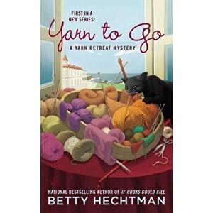 Yarn to Go - Betty Hechtman imagine