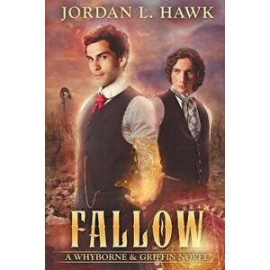 Fallow, Paperback - Jordan L. Hawk imagine