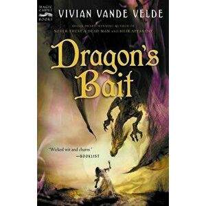 Dragon's Bait, Paperback - Vivian Vande Velde imagine