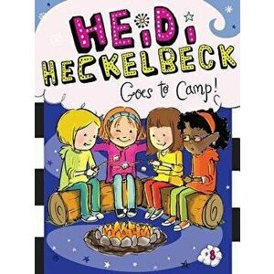 Heidi Heckelbeck Goes to Camp!, Hardcover - Wanda Coven imagine
