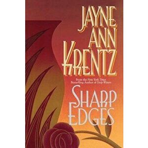 Sharp Edges, Paperback - Jayne Ann Krentz imagine
