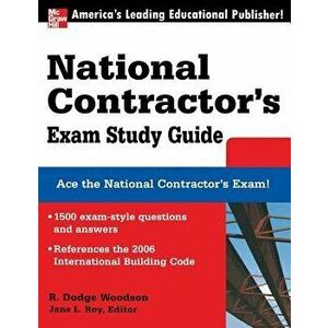 National Contractor's Exam Study Guide, Paperback - R. Dodge Woodson imagine