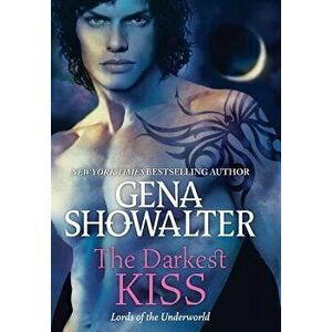 The Darkest Kiss, Hardcover - Gena Showalter imagine