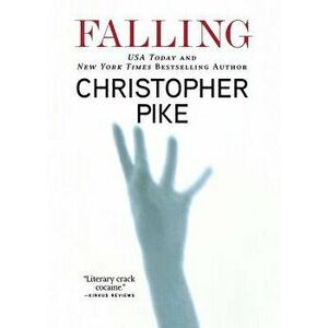 Falling, Paperback - Christopher Pike imagine
