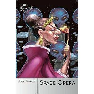Space Opera, Paperback - Jack Vance imagine