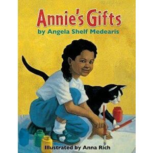 Annie's Gifts, Paperback - Angela S. Medearis imagine