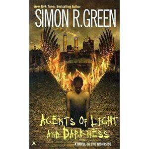 Agents of Light and Darkness - Simon R. Green imagine