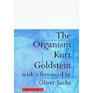 Organism, Paperback - Kurt Goldstein imagine