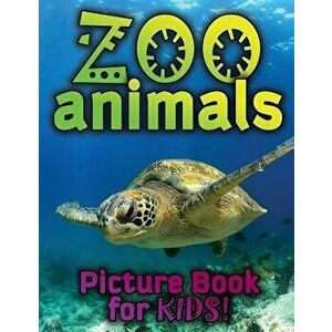 Zoo Animals Picture Book for Kids, Paperback - Speedy Publishing LLC imagine
