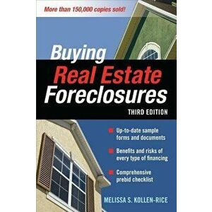 Buying Real Estate Foreclosures, Paperback - Melissa S. Kollen-Rice imagine