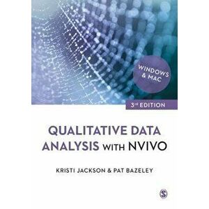 Qualitative Data Analysis with NVivo, Paperback - Kristi Jackson imagine