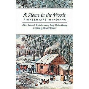 A Home in the Woods, Paperback - Howard Johnson imagine