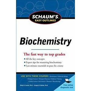 Schaum's Easy Outline of Biochemistry, Paperback - Philip W. Kuchel imagine