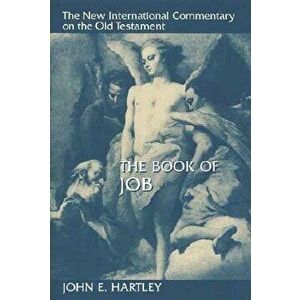 The Book of Job, Hardcover - John E. Hartley imagine