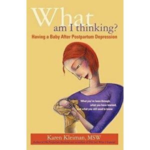 What Am I Thinking?, Paperback - Karen Kleiman imagine