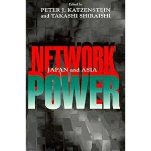 Network Power - Peter J. Katzenstein imagine
