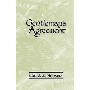 Gentleman's Agreement, Paperback - Laura Z. Hobson imagine
