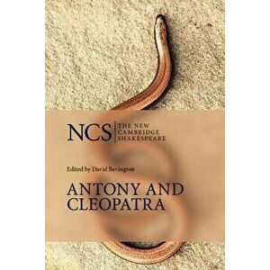 Antony and Cleopatra, Paperback - William Shakespeare imagine