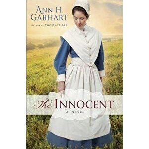 The Innocent, Paperback - Ann H. Gabhart imagine
