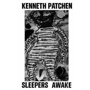 Sleepers Awake, Paperback - Kenneth Patchen imagine