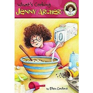 What's Cooking, Jenny Archer?, Paperback - Ellen Conford imagine