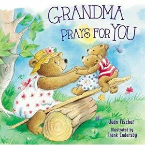 Grandma Prays for You - Jean Fischer imagine