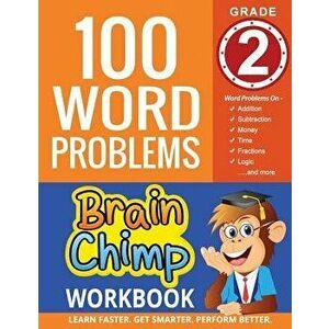 100 Word Problems: Grade 2 Math Workbook, Paperback - Brainchimp imagine