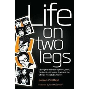 Life on Two Legs: Set the Record Straight, Paperback - Norman J. Sheffield imagine