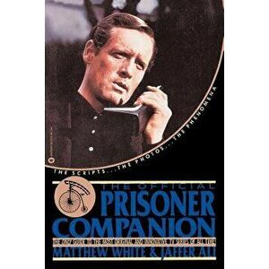 Official Prisoner Companion, Paperback - Matthew White imagine
