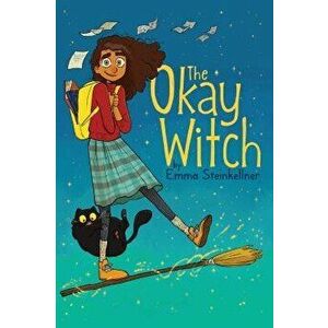 The Okay Witch, Paperback - Emma Steinkellner imagine