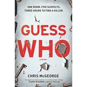 Guess Who, Paperback - Chris McGeorge imagine