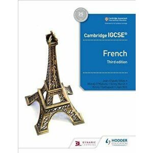 Cambridge Igcse(tm) French Student Book Third Edition, Paperback - S. Chevrier-Clarke imagine