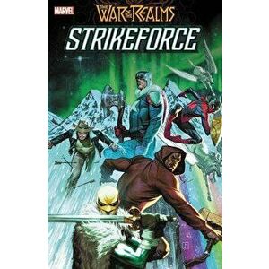 War of the Realms: Strikeforce, Paperback - Bryan Hill imagine