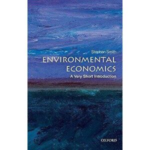 Environmental Economics, Paperback - Stephen Smith imagine