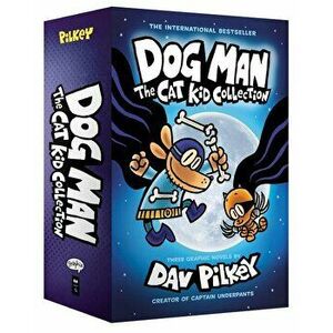 Dog Man: The Cat Kid Collection: From the Creator of Captain Underpants (Dog Man #4-6 Boxed Set) - Dav Pilkey imagine